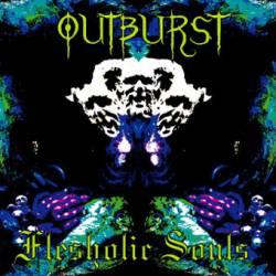 Outburst (JAP) : Flesholic souls